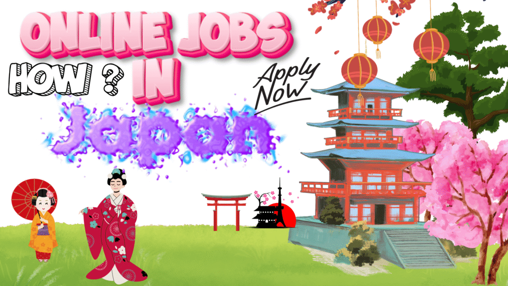 Japan jobs visa for foreigners online